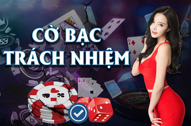 Cờ bạc có trách nhiệm